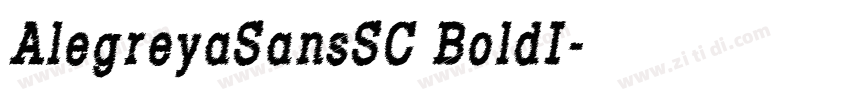 AlegreyaSansSC BoldI字体转换